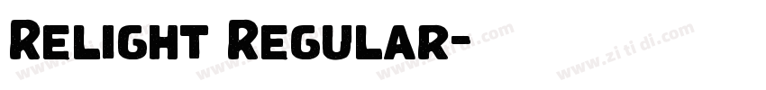 Relight Regular字体转换 Relight Regular字体转换